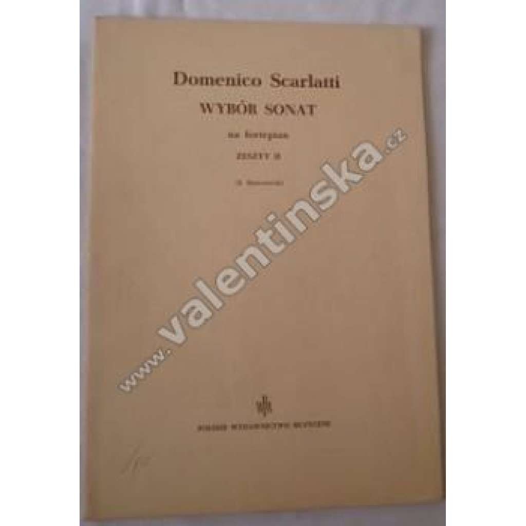 Wybór sonat. Sešit II.(Scarlatti, sonáty, piano)