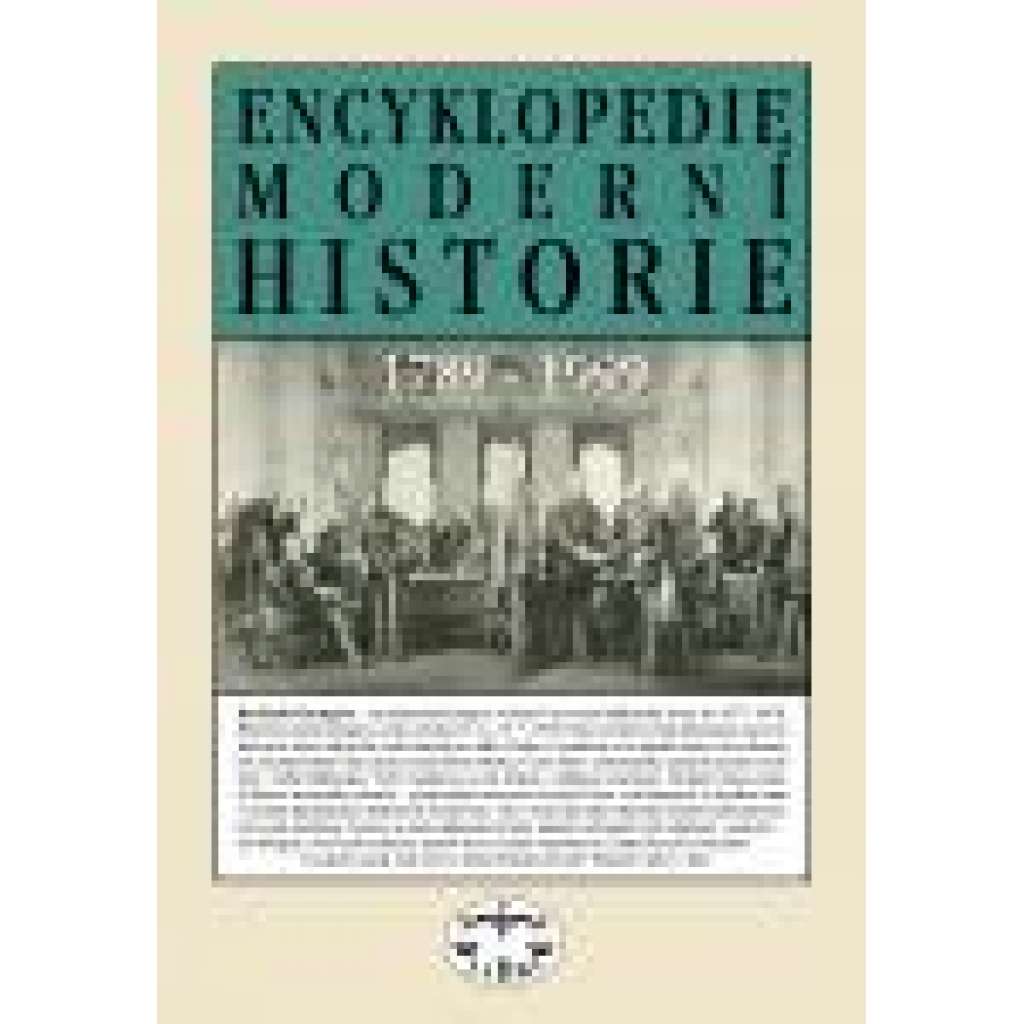 Encyklopedie moderní historie (1789-1999)