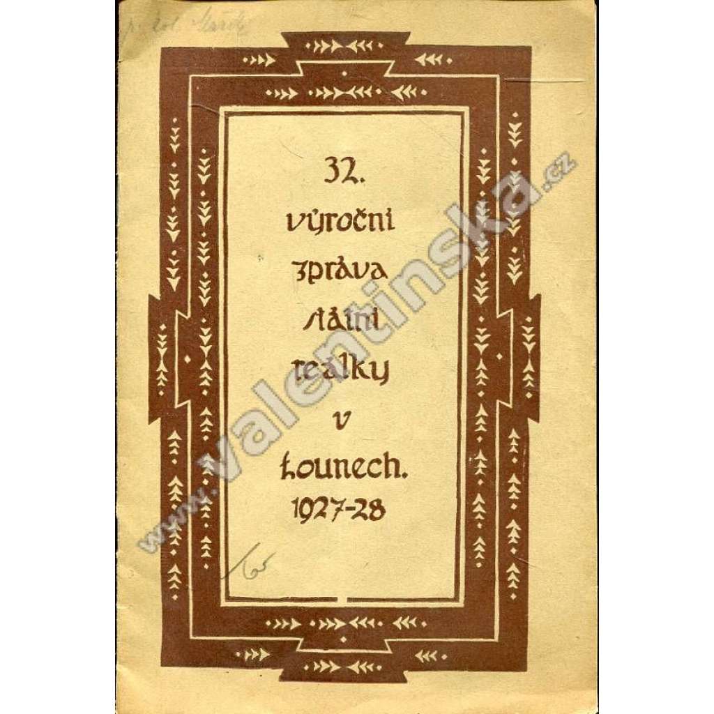 32. výroční zpráva státní reálky v Lounech, 1927