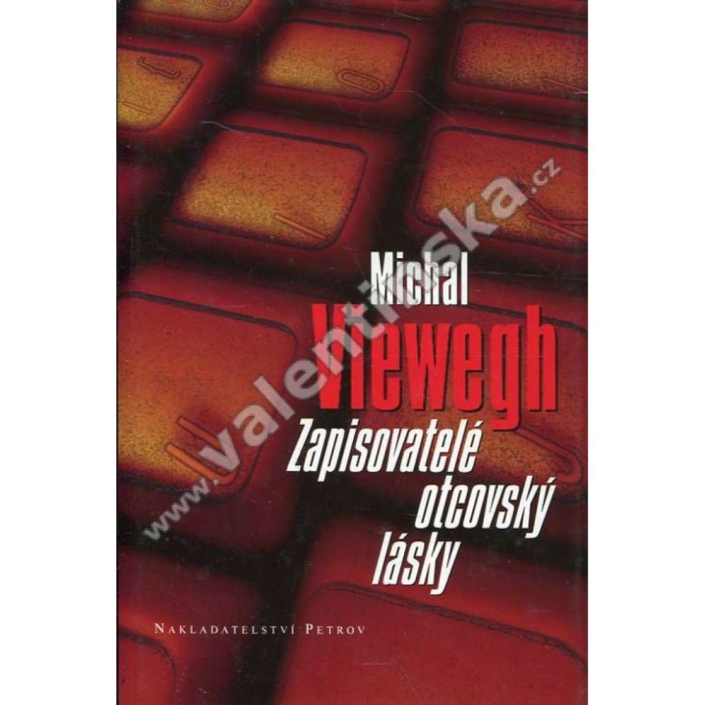 Zapisovatelé otcovský lásky