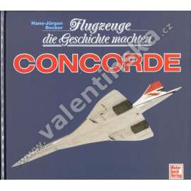 Concorde. Flugzeuge die Geschichte machten