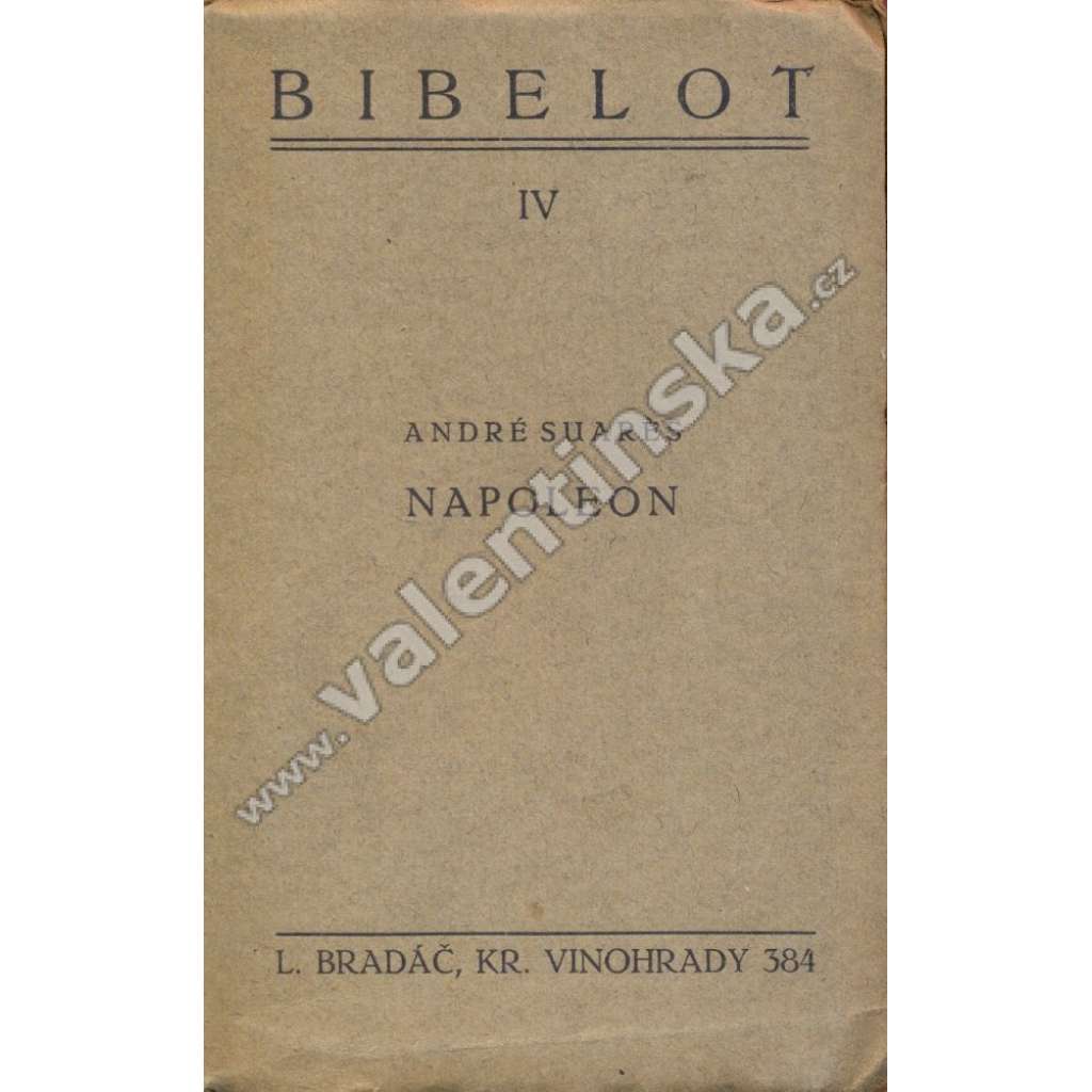 Napoleon (ed. Bibelot, sv. IV.)