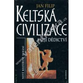 Keltská civilizace a její dědictví (Keltové)