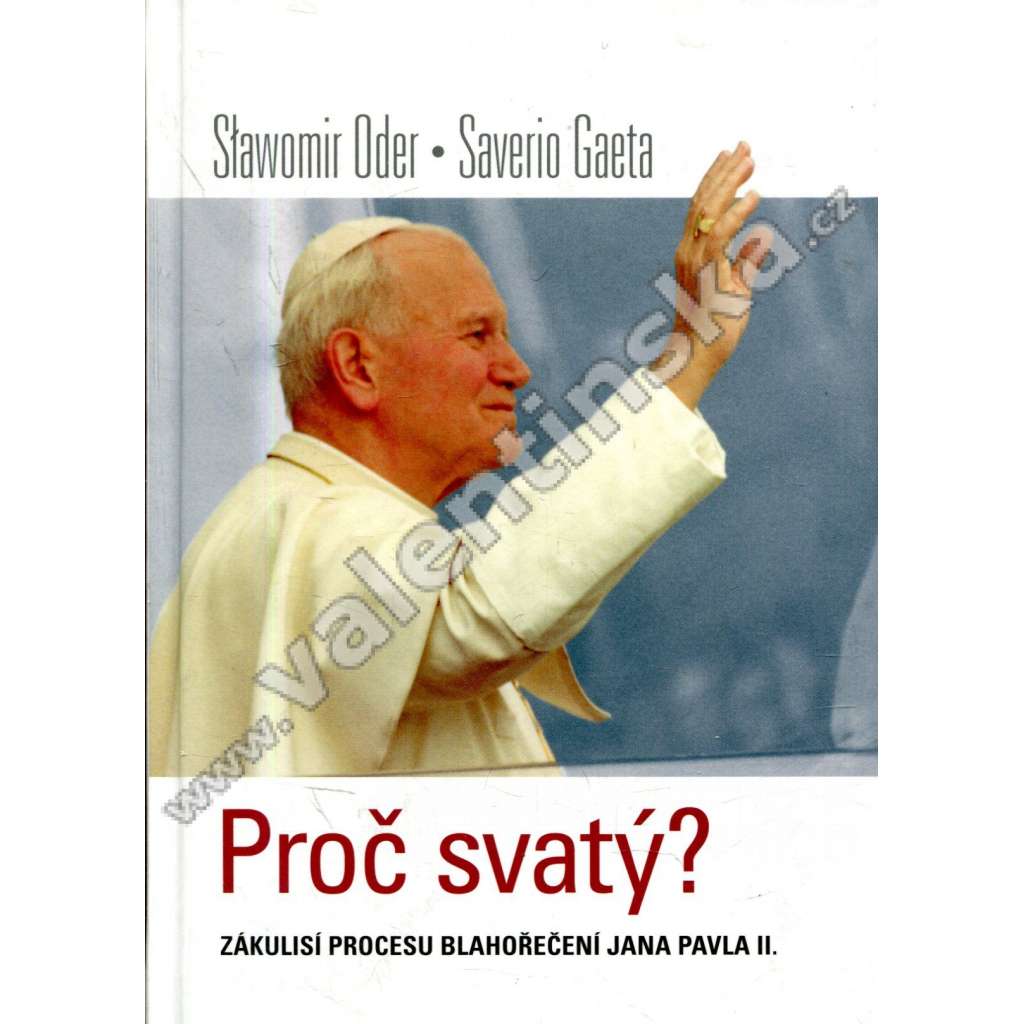 Proč svatý?