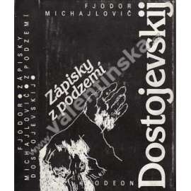 Zápisky z podzemí (Fjodor Michajlovič Dostojevskij)