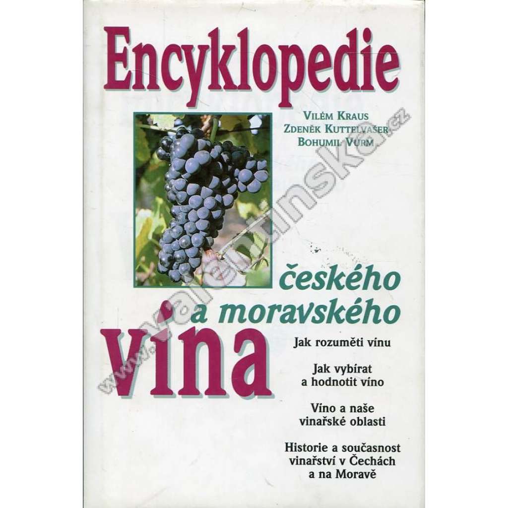 Encyklopedie českého a moravského vína (víno, vinařské oblasti)