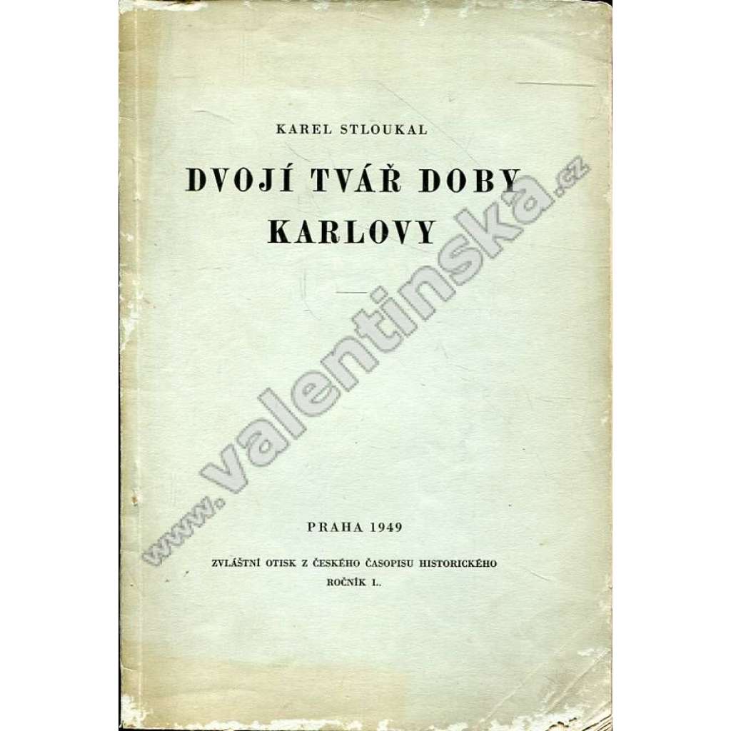 Dvojí tvář doby Karlovy