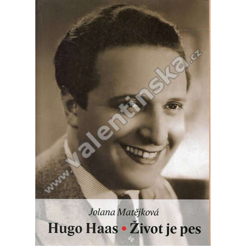 Hugo Haas - Život je pes Hugo Haas - Život je pes