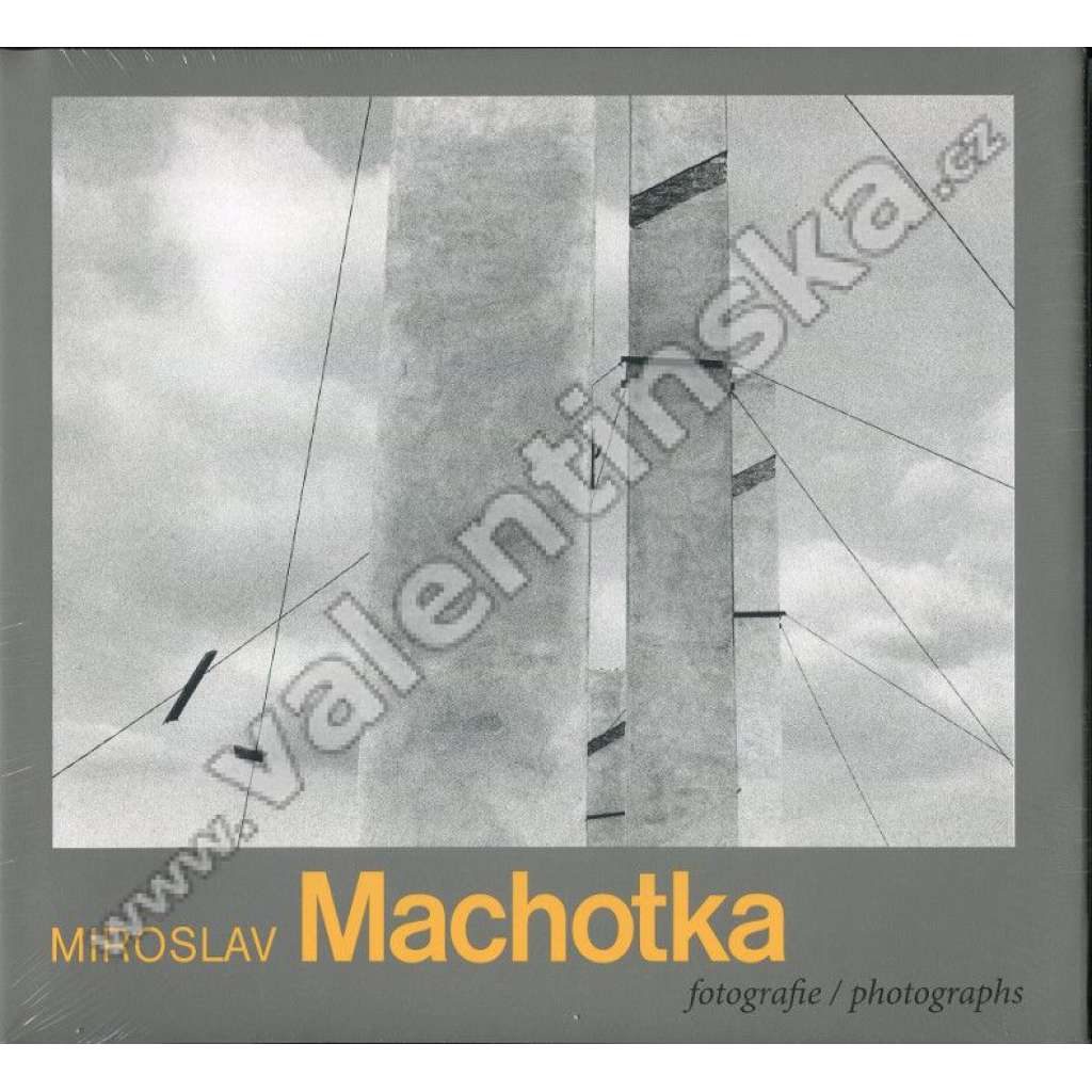 Miroslav Machotka. Fotografie / Photographs