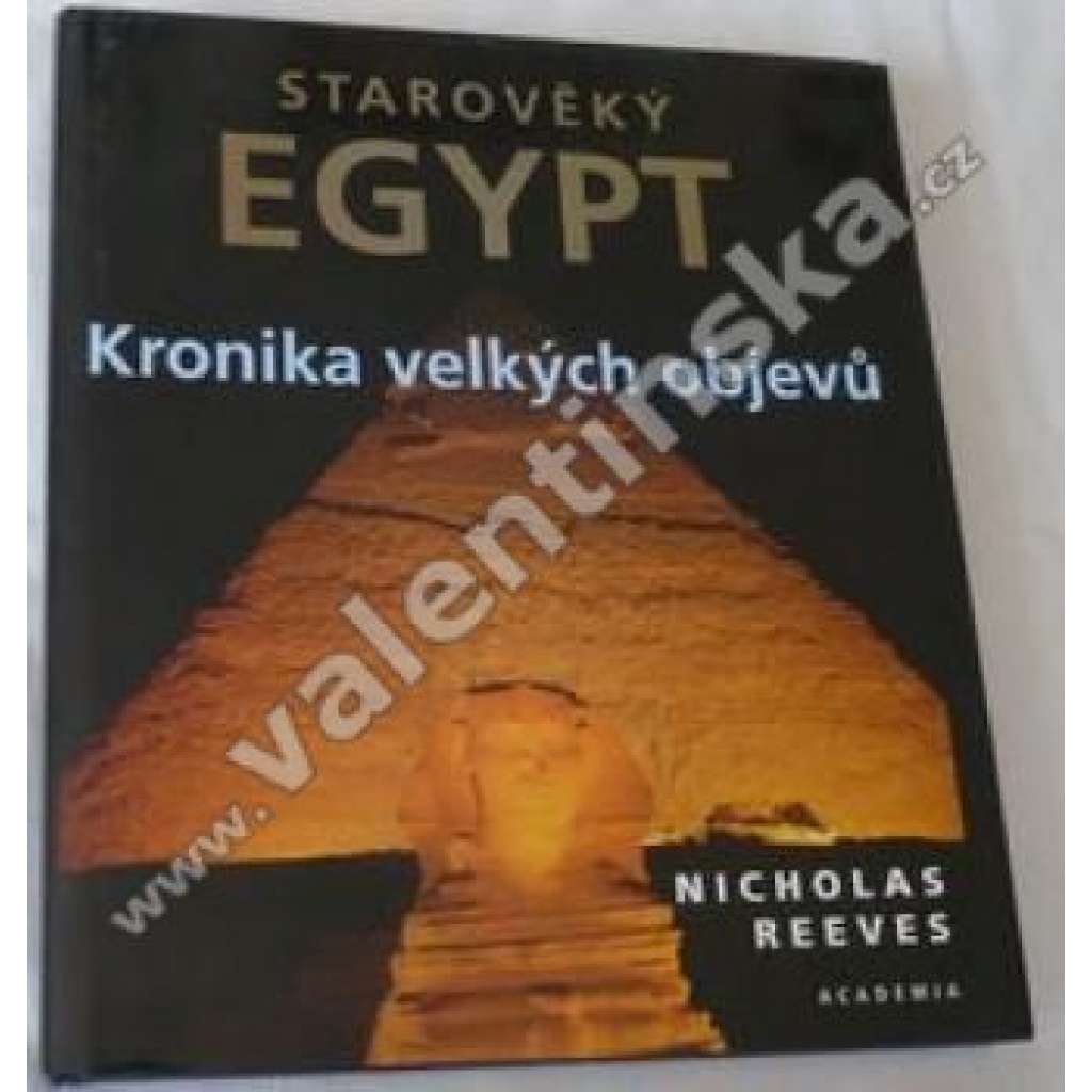 Starověký Egypt : kronika velkých objevů