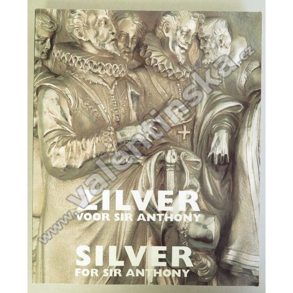 Silver for Sir Anthony / Zilver voor Sir Anthony
