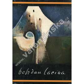 Bohdan Lacina [malíř, grafik, ilustrátor - monografie; Skupina Ra]