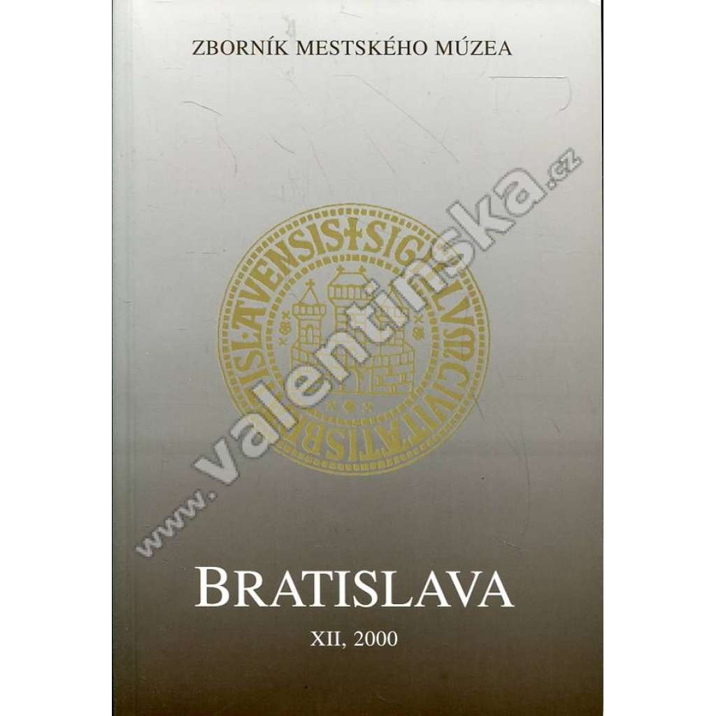 Zborník Mestského múzea Bratislava, 2000