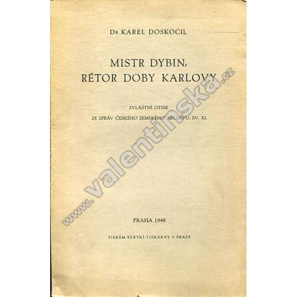Mistr Dybin, rétor doby Karlovy