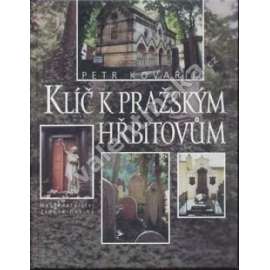 Klíč k pražským hřbitovům ( hřbitov, Vyšehrad, Olšany atd...) Klíč k pražským hřbitovům ( hřbitov, Vyšehrad, Olšany atd...)