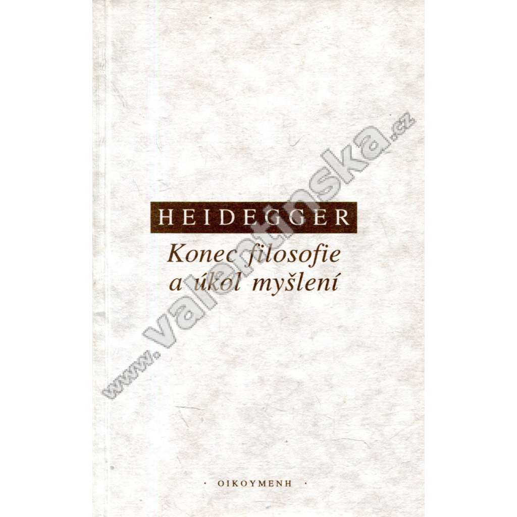 Konec filosofie a úkol myšlení