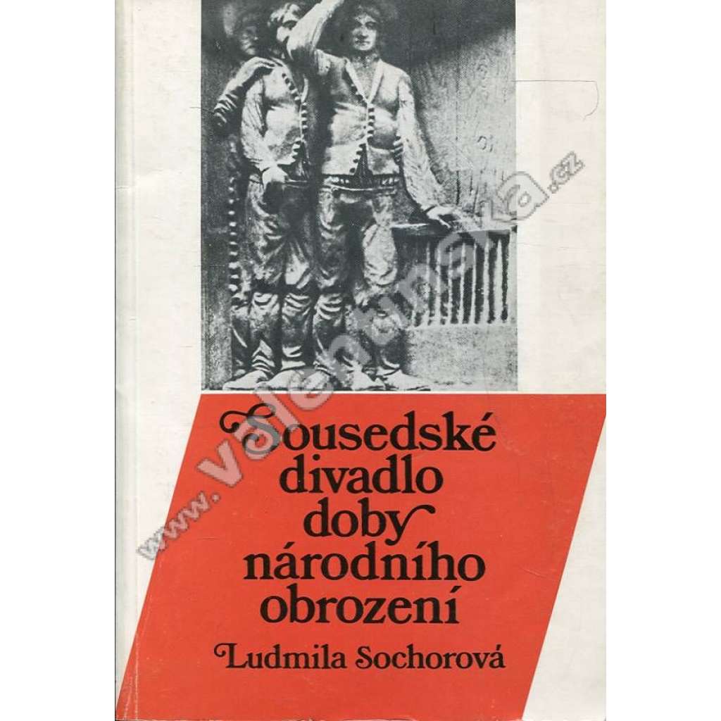 Sousedské divadlo doby národního obrození (divadlo) Sousedské divadlo doby národního obrození (divadlo)