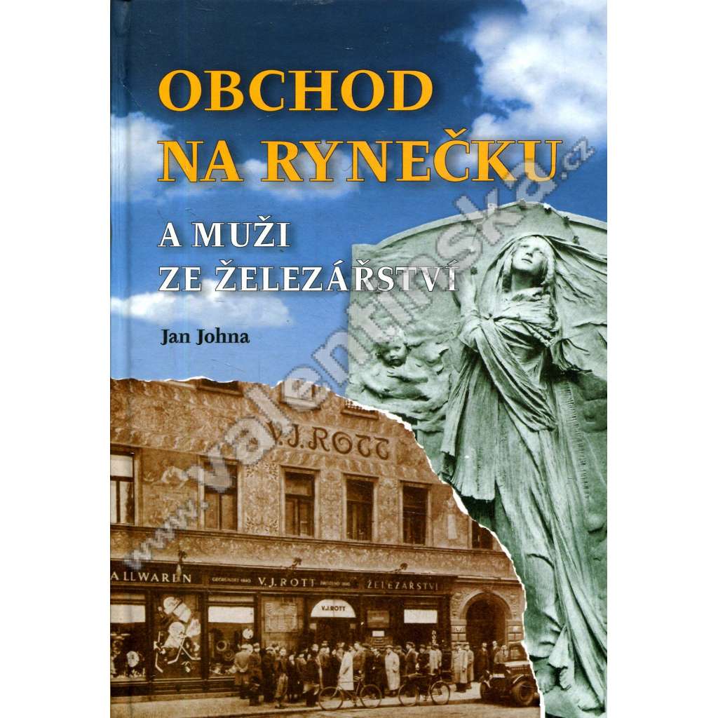 Obchod na rynečku a muži ze železářství (Rott, Rottovi, Praha Malé náměstí)