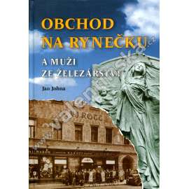 Obchod na rynečku a muži ze železářství (Rott, Rottovi, Praha Malé náměstí)
