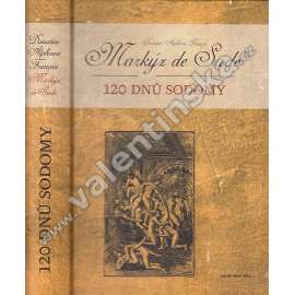 120 dnů Sodomy (Karkýz de Sade) 120 dnů Sodomy (Karkýz de Sade)