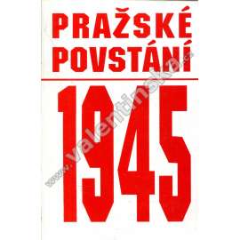 Pražské povstání 1945