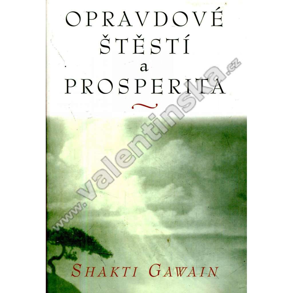 Opravdové štěstí a prosperita