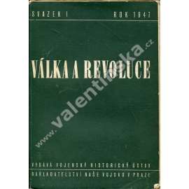 Válka a revoluce, sv. I.