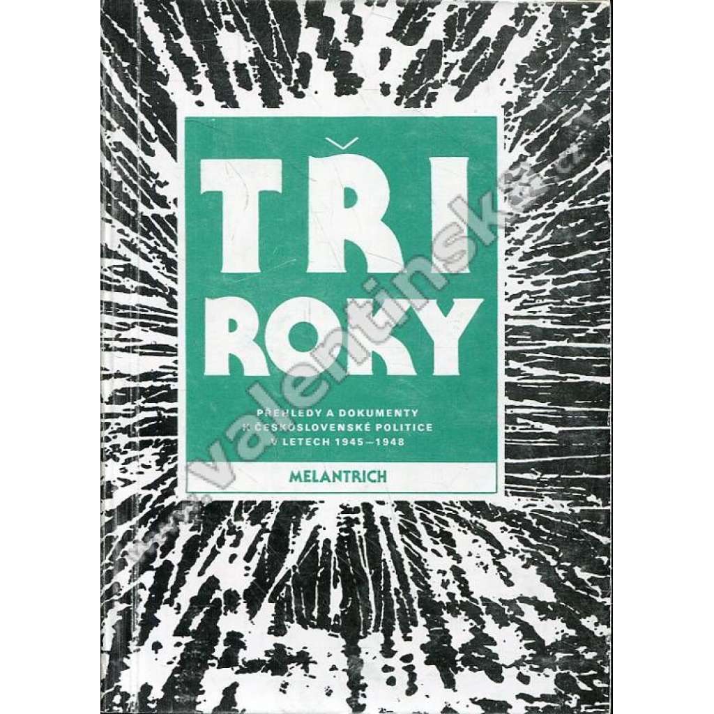 Tři roky, 3 svazky