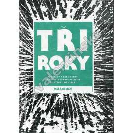 Tři roky, 3 svazky