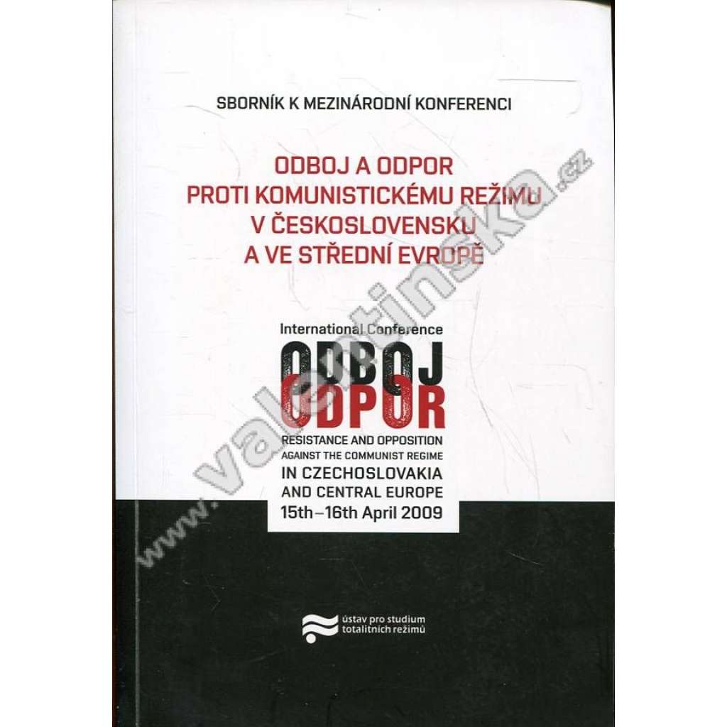 Odboj a odpor proti komunistickému režimu...