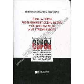 Odboj a odpor proti komunistickému režimu...