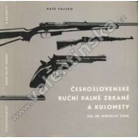 Československé ruční palné zbraně a kulomety Československé ruční palné zbraně a kulomety