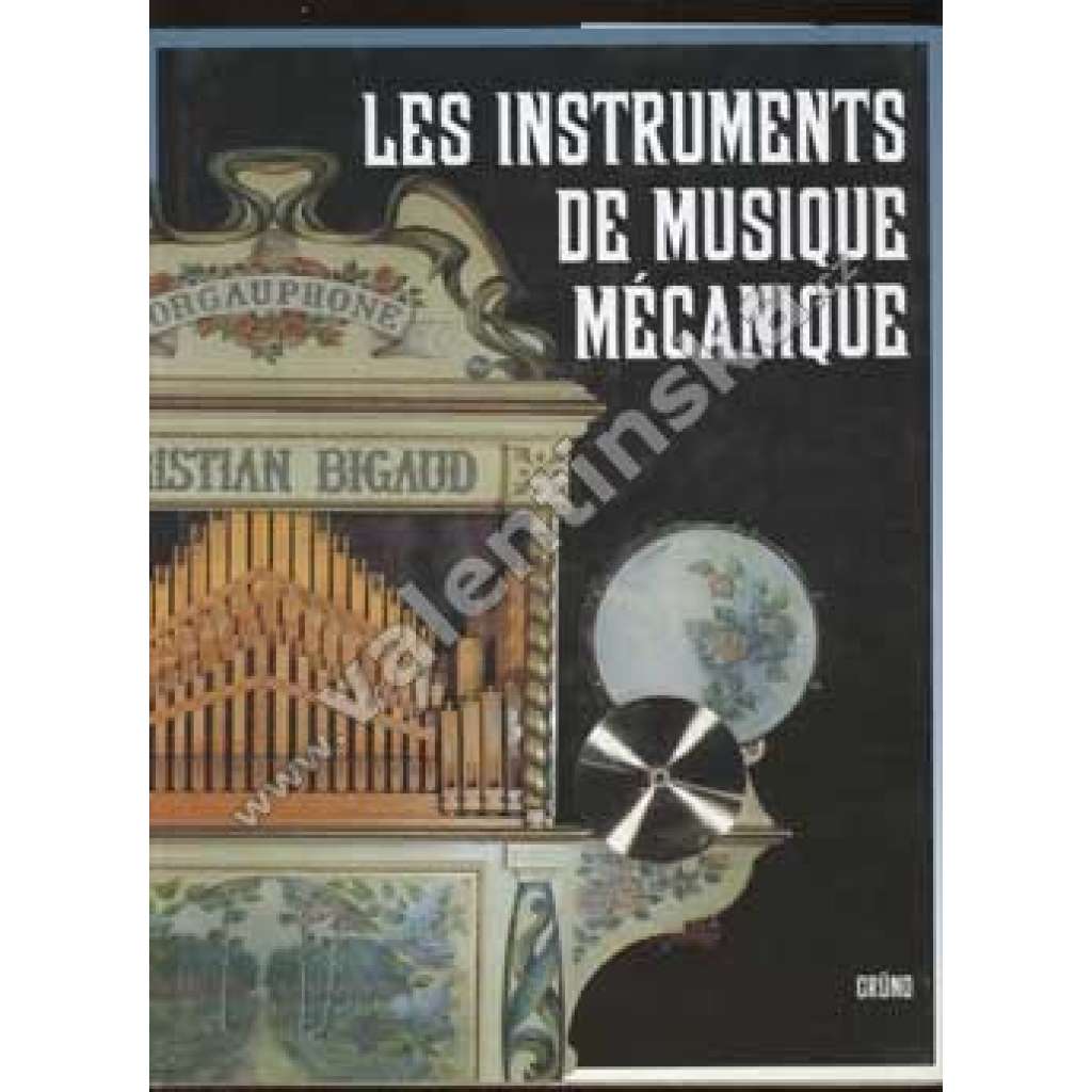 Les instruments de musique mécanique- francouzsky