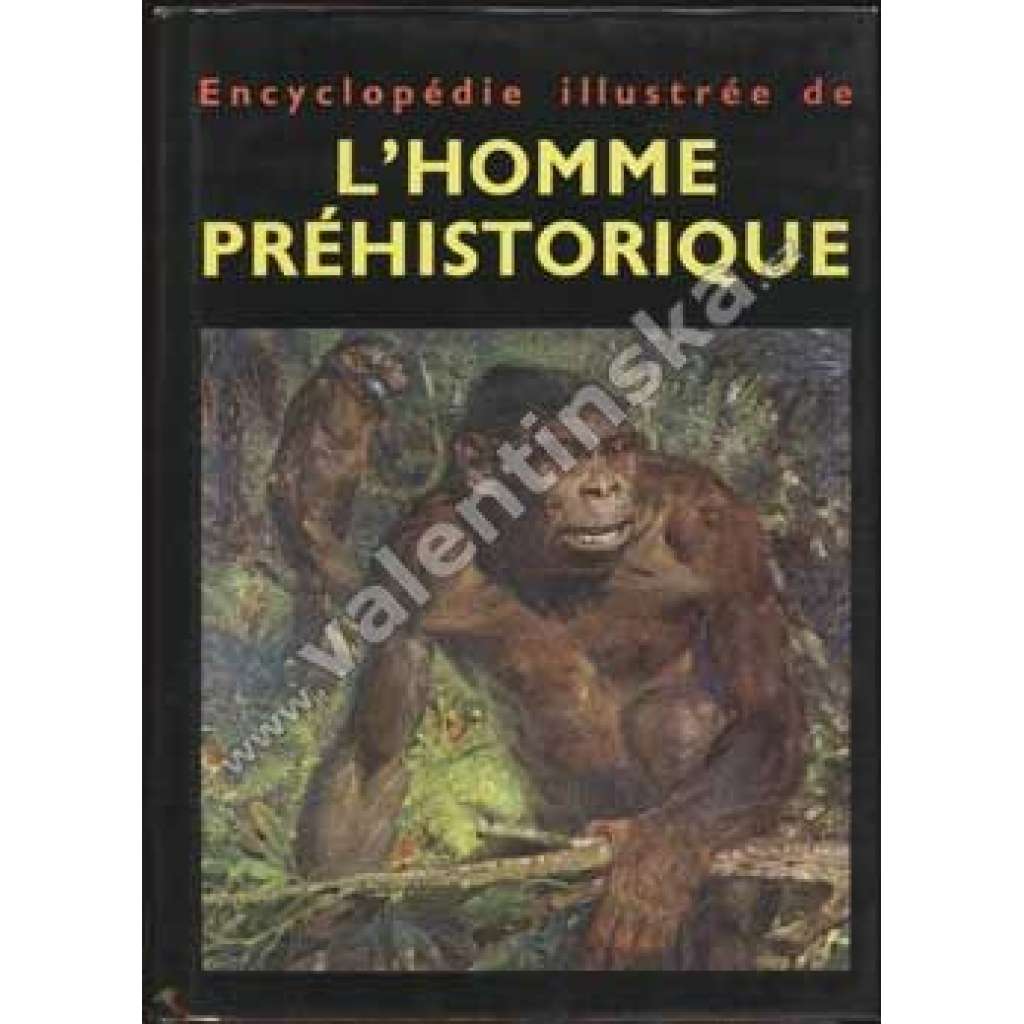 L´homme préhistorique - francouzsky - Burian