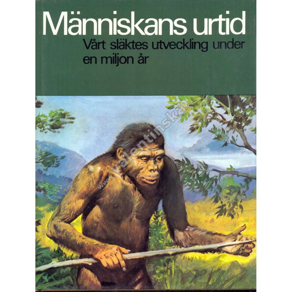 Människans urtid (Člověk v pravěku)- švédsky