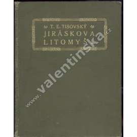 Jiráskova Litomyšl