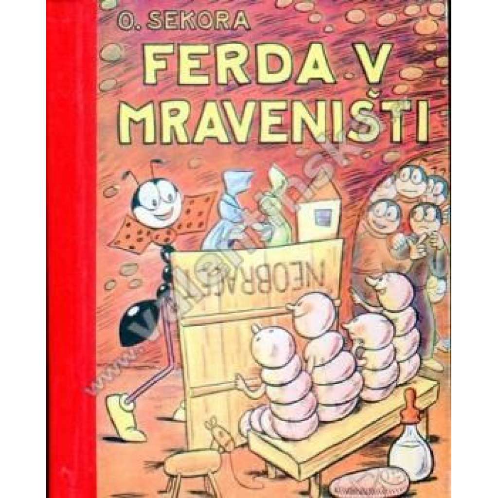 Ferda v mraveništi